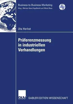 Präferenzmessung in Industriellen Verhandlungen (2007)