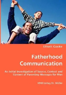 Fatherhood Communication