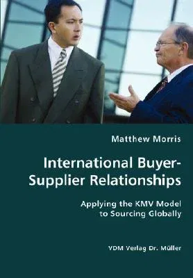 International Buyer-Supplier Relationships