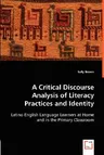 A Critical Discourse Analysis of Literacy Practices and Identity