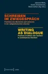 Writing as Dialogue: Practices of Editors and Mentors in Contemporary Literature