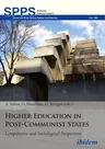 Higher Education in Post-Communist States. Comparative and Sociological Perspectives