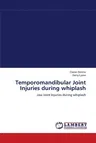 Temporomandibular Joint Injuries during whiplash