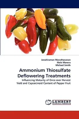 Ammonium Thiosulfate Deflowering Treatments