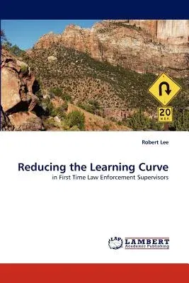 Reducing the Learning Curve