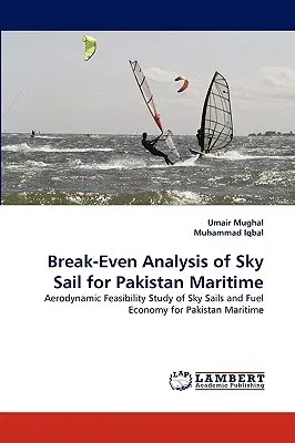 Break-Even Analysis of Sky Sail for Pakistan Maritime