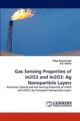 Gas Sensing Properties of In2O3 and In2O3: Ag Nanoparticle Layers