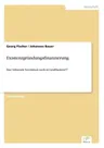 Existenzgründungsfinanzierung: Eine lohnende Investition auch in Großbanken?!?