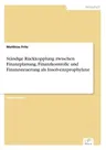 Ständige Rückkopplung zwischen Finanzplanung, Finanzkontrolle und Finanzsteuerung als Insolvenzprophylaxe