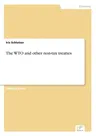 The WTO and other non-tax treaties