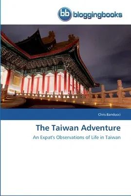 The Taiwan Adventure