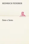 Sisto E Sesto