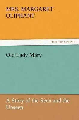 Old Lady Mary