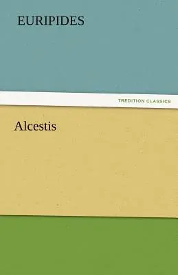 Alcestis