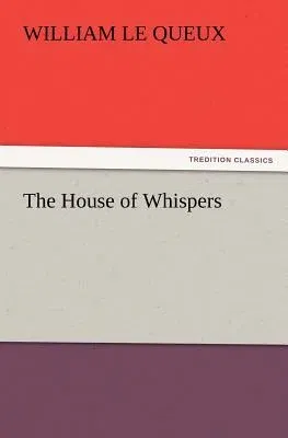 The House of Whispers