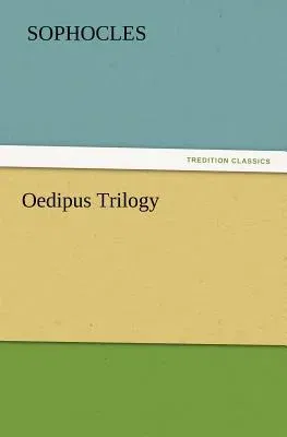 Oedipus Trilogy