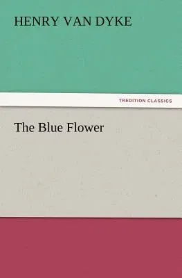 The Blue Flower