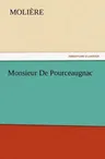 Monsieur de Pourceaugnac