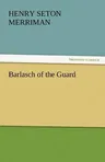 Barlasch of the Guard