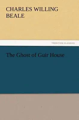 The Ghost of Guir House