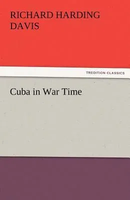 Cuba in War Time