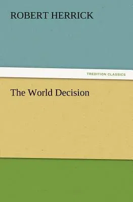 The World Decision