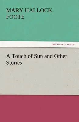 A Touch of Sun and Other Stories