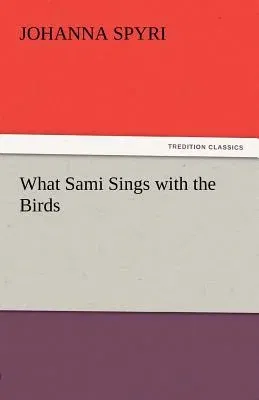 What Sami Sings with the Birds