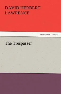 The Trespasser