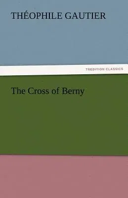 The Cross of Berny