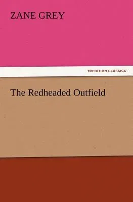 The Redheaded Outfield