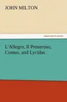 L'Allegro, Il Penseroso, Comus, and Lycidas