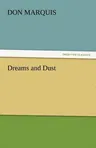 Dreams and Dust