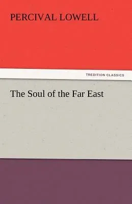 The Soul of the Far East