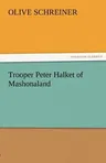 Trooper Peter Halket of Mashonaland