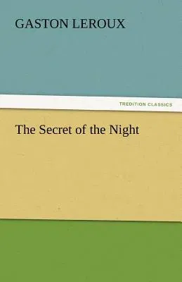 The Secret of the Night