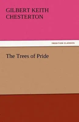 The Trees of Pride