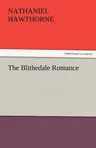 The Blithedale Romance