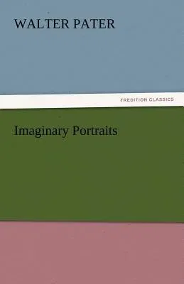 Imaginary Portraits