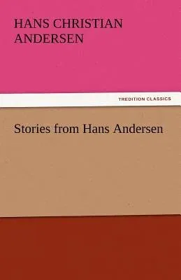 Stories from Hans Andersen