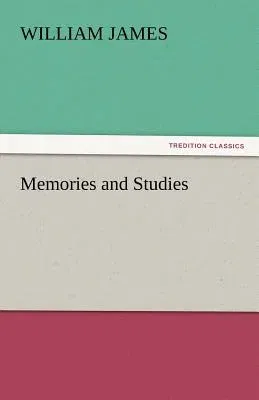 Memories and Studies