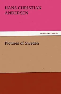 Pictures of Sweden