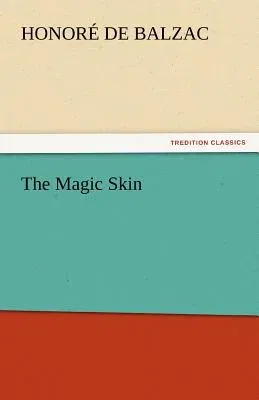 The Magic Skin