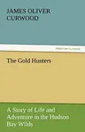 The Gold Hunters