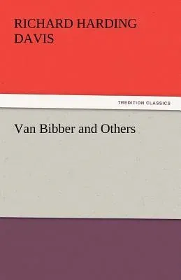 Van Bibber and Others