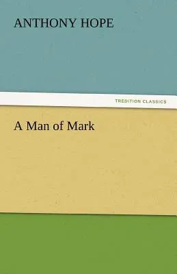 A Man of Mark