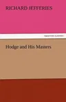 Hodge and His Masters