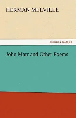 John Marr and Other Poems