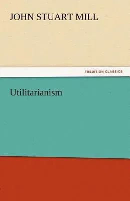 Utilitarianism