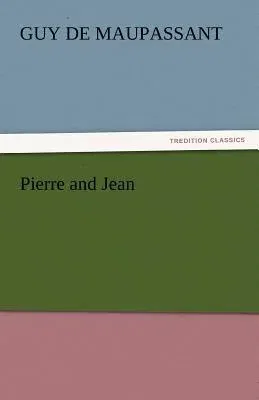 Pierre and Jean